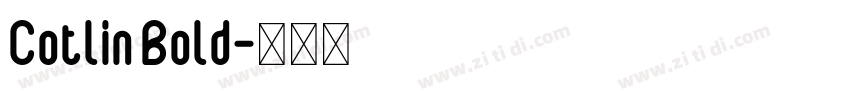 Cotlin Bold字体转换